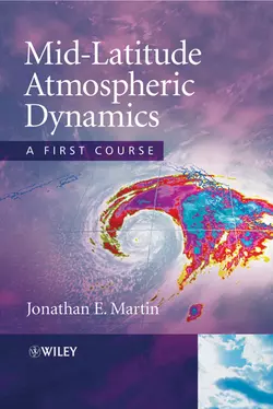 Mid-Latitude Atmospheric Dynamics, Jonathan Martin