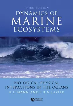 Dynamics of Marine Ecosystems, K. Mann