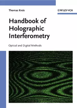 Handbook of Holographic Interferometry, Thomas Kreis