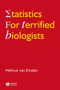 Statistics for Terrified Biologists, Helmut Emden