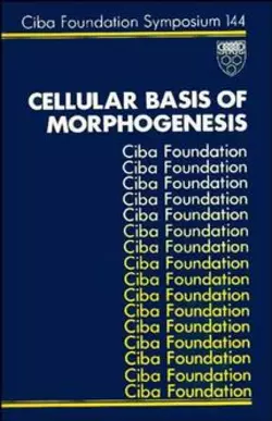 Cellular Basis of Morphogenesis, David Evered