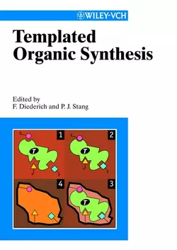 Templated Organic Synthesis, Peter Stang