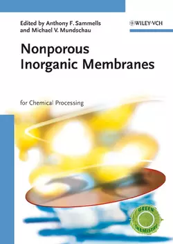 Nonporous Inorganic Membranes, Michael Mundschau