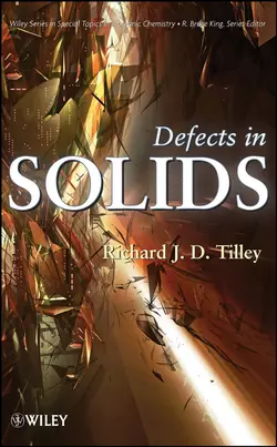 Defects in Solids Richard J. D. Tilley