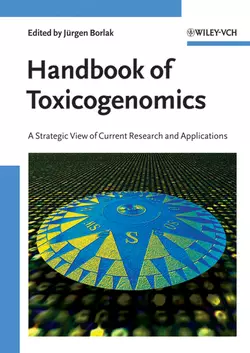 Handbook of Toxicogenomics, Jürgen Borlak