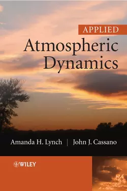 Applied Atmospheric Dynamics, John Cassano