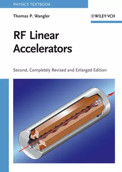 RF Linear Accelerators, Thomas Wangler