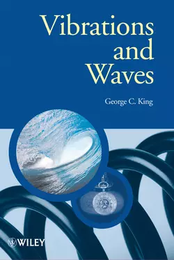 Vibrations and Waves, George King