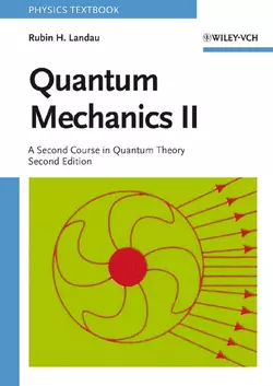 Quantum Mechanics II, Rubin Landau