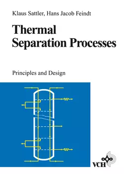 Thermal Separation Processes, Klaus Sattler