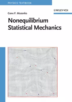 Nonequilibrium Statistical Mechanics, Gene Mazenko