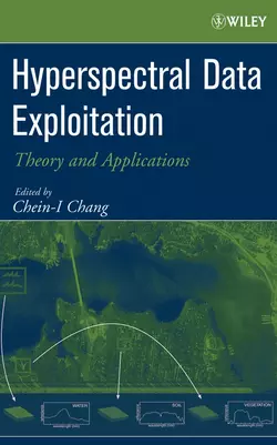 Hyperspectral Data Exploitation, Chein-I Chang