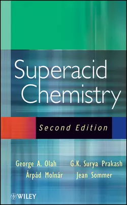 Superacid Chemistry, Jean Sommer