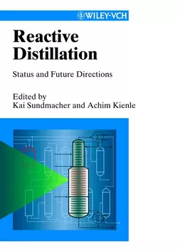 Reactive Distillation, Kai Sundmacher