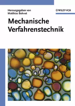 Mechanische Verfahrenstechnik, Matthias Bohnet