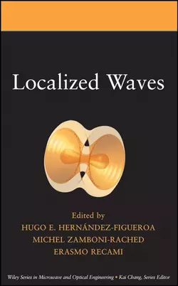 Localized Waves, Michel Zamboni-Rached