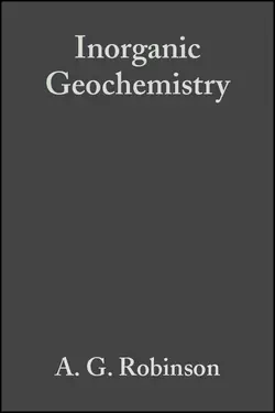 Inorganic Geochemistry, A. Robinson