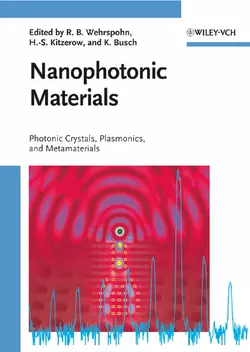 Nanophotonic Materials Kurt Busch и Heinz-Siegfried Kitzerow