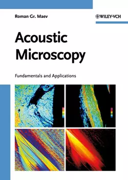 Acoustic Microscopy Roman Gr. Maev