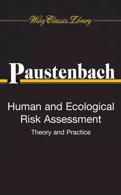 Human and Ecological Risk Assessment, Dennis Paustenbach