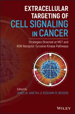 Extracellular Targeting of Cell Signaling in Cancer Roseann Benson и James Janetka