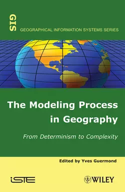 The Modeling Process in Geography, Yves Guermond