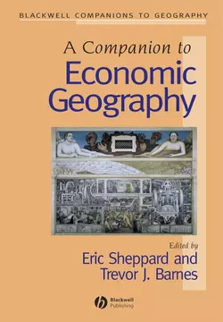 A Companion to Economic Geography, Eric Sheppard