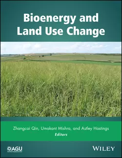 Bioenergy and Land Use Change, Zhangcai Qin