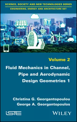 Fluid Mechanics in Channel, Pipe and Aerodynamic Design Geometries, Christina Georgantopoulou