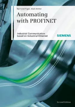 Automating with PROFINET, Mark Metter