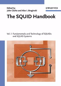 The SQUID Handbook, John Clarke