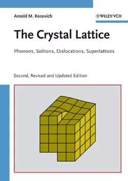 The Crystal Lattice, Arnold Kosevich