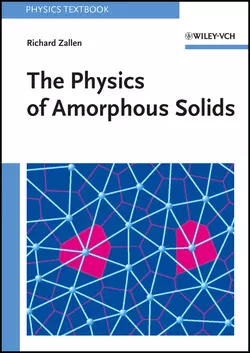 The Physics of Amorphous Solids, Richard Zallen