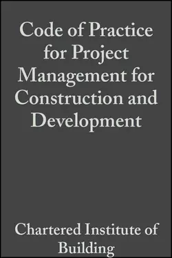 Code of Practice for Project Management for Construction and Development, CIOB (The Chartered Institute of Building)