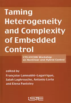 Taming Heterogeneity and Complexity of Embedded Control, Antonio Loria