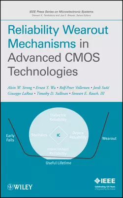 Reliability Wearout Mechanisms in Advanced CMOS Technologies, Rolf-Peter Vollertsen