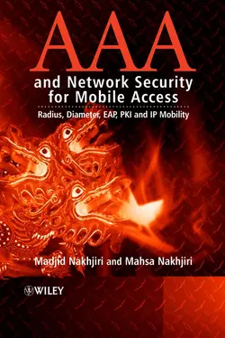 AAA and Network Security for Mobile Access, Madjid Nakhjiri