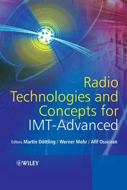 Radio Technologies and Concepts for IMT-Advanced, Werner Mohr