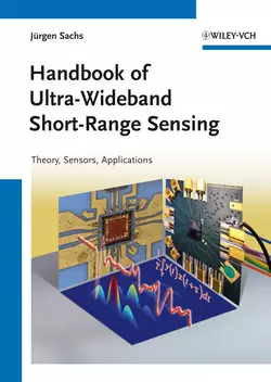 Handbook of Ultra-Wideband Short-Range Sensing, Jürgen Sachs