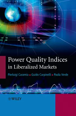 Power Quality Indices in Liberalized Markets, Pierluigi Caramia