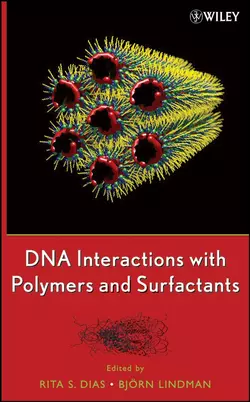 DNA Interactions with Polymers and Surfactants, Rita Dias