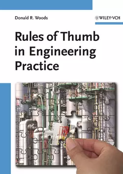 Rules of Thumb in Engineering Practice, Donald Woods