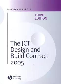 The JCT Design and Build Contract 2005 David Chappell