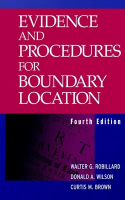 Evidence and Procedures for Boundary Location, Donald Wilson