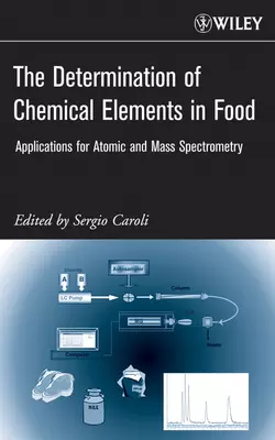 The Determination of Chemical Elements in Food, Sergio Caroli