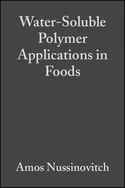 Water-Soluble Polymer Applications in Foods, Amos Nussinovitch