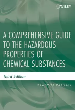 A Comprehensive Guide to the Hazardous Properties of Chemical Substances Pradyot Patnaik