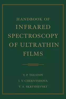 Handbook of Infrared Spectroscopy of Ultrathin Films Irina Chernyshova и Valeri Skryshevsky