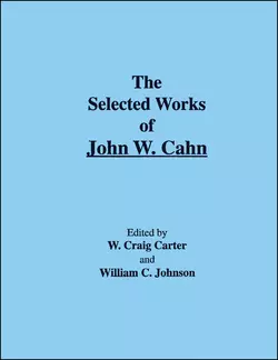 The Selected Works of John W. Cahn William Johnson и W. Carter