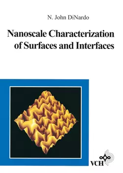 Nanoscale Characterization of Surfaces and Interfaces, N. DiNardo